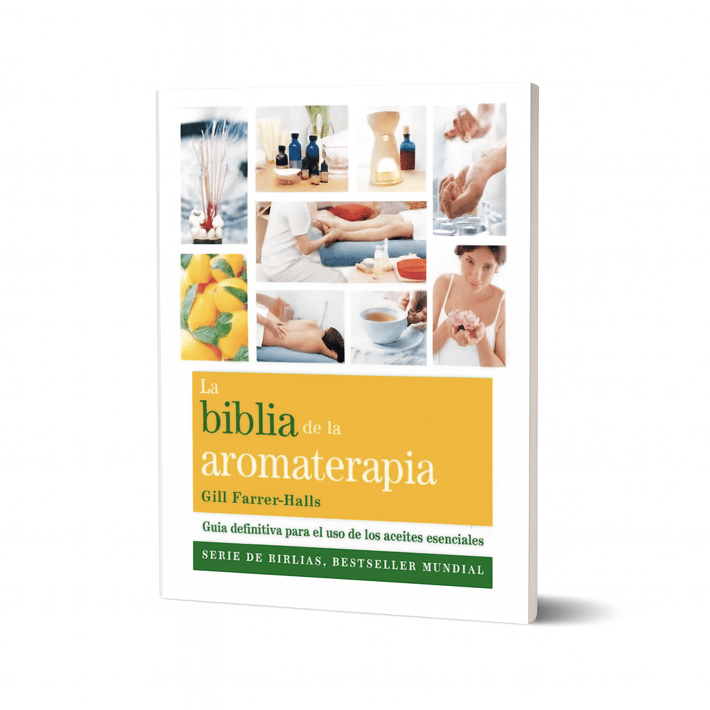 Biblia de la Aromaterapia