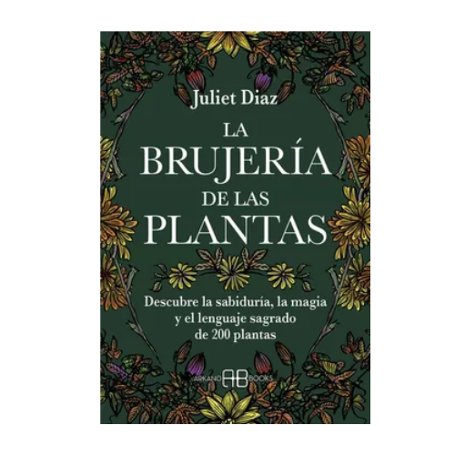La Brujeria de las Plantas