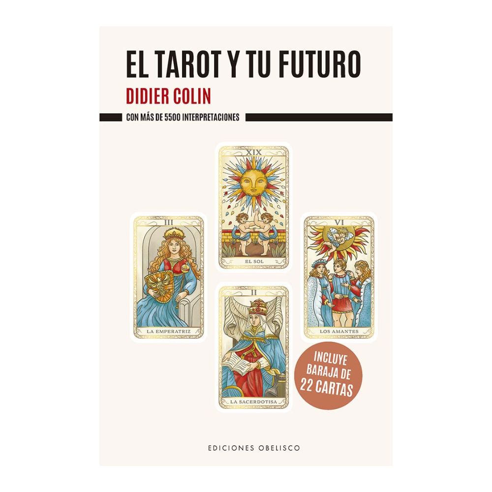 El Tarot y Tu Futuro