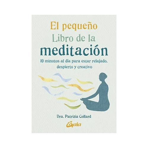 El Pequeño Libro de la Meditación (Libro)