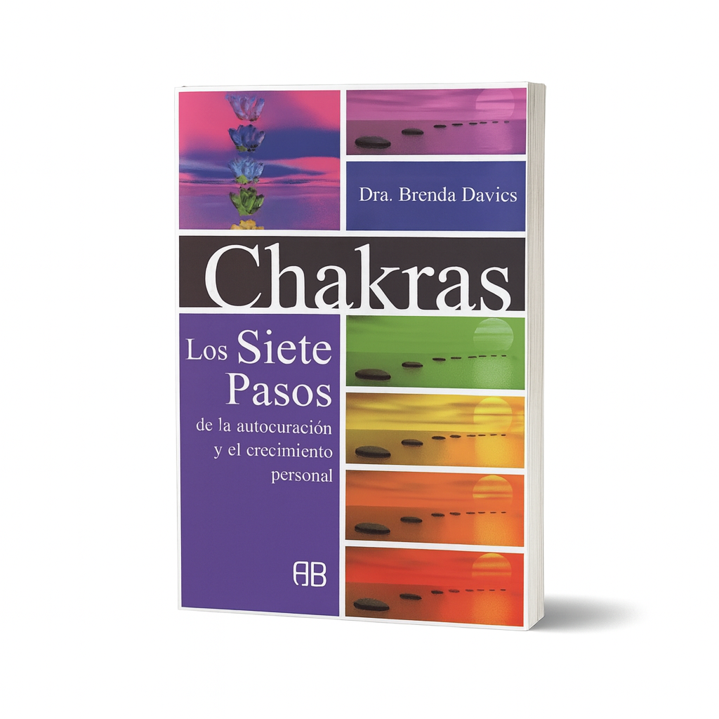 Chakras: Los Siete Pasos (Libro)