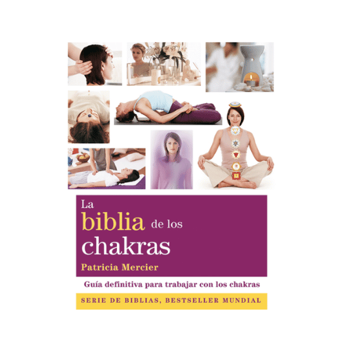 La Biblia de los Chakras (Libro)