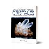 La Iluminación por los Cristales (Libro)