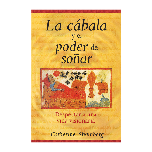 La cábala y el poder de soñar (Libro)