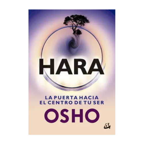 Hara: La Puerta Hacia el Centro de tu ser (Libro)