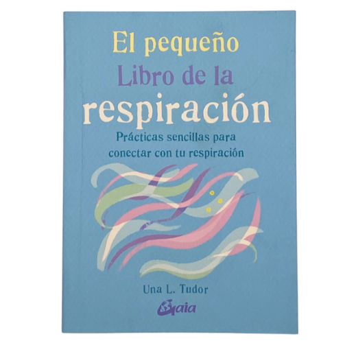 El Pequeño Libro de la Respiración (Libro)