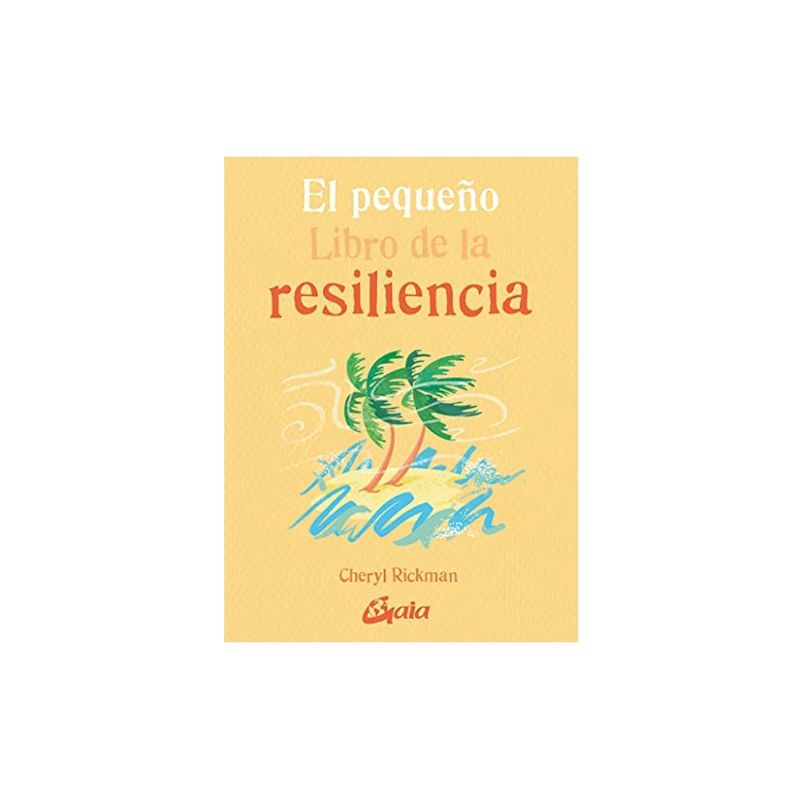 El Pequeño Libro de la Resiliencia