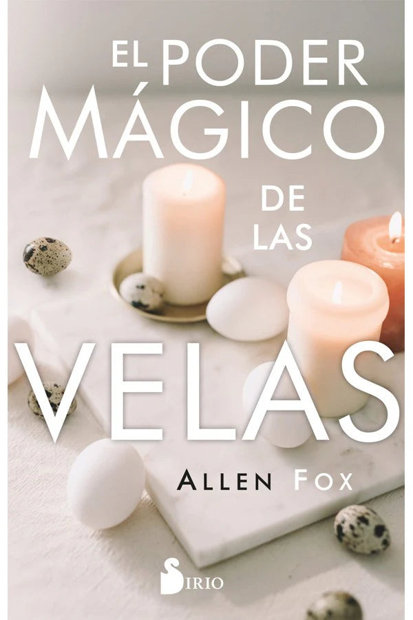 El Poder Mágico de las Velas