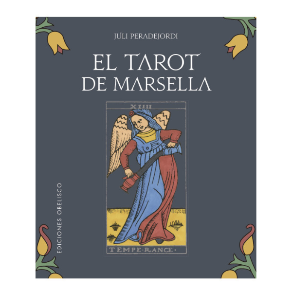 El Tarot de Marsella (Libro+Cartas)