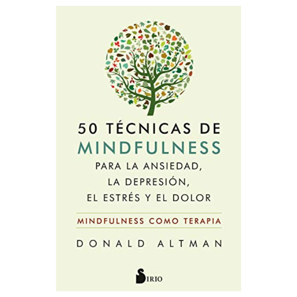 50 Tecnicas de Mindfulness para la Ansiedad