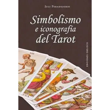 Simbolismo e Iconografía del Tarot