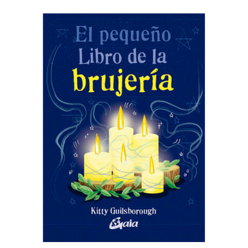 El Pequeño Libro de la Brujeria (Libro)